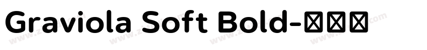 Graviola Soft Bold字体转换
